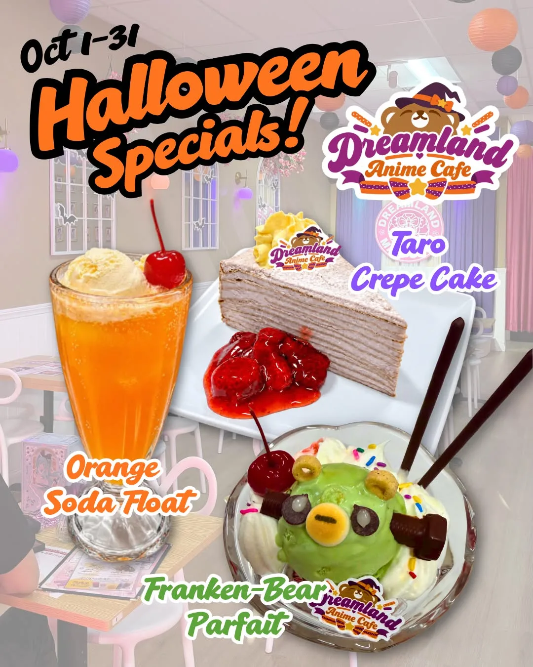 Dreamland Halloween Specials poster for October 1 to 31 featuring Frankenbear, Taro Crepe Cake, and Orange Soda Float.